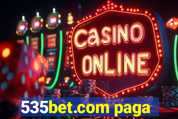 535bet.com paga